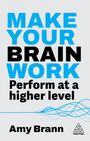 Amy Brann: Make Your Brain Work, Buch