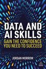 Jordan Morrow: Data and AI Skills, Buch