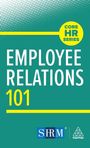 Kogan Page Editorial: Employee Relations 101, Buch