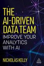 Nicholas Kelly: The Ai-Driven Data Team, Buch