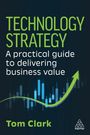 Tom Clark: Technology Strategy, Buch