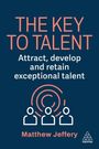 Matthew Jeffery: The Key to Talent, Buch