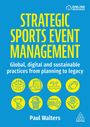 "STRATEGIC SPORTS EVENT MANAGEMENT. Global, digital and sustainable practices from planning to legacy. Paul Walters." Oben rechts ein Logo "ONLINE RESOURCES". Unten rechts ein weiteres Logo. Verschiedene Sport-Icons.