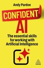 "CONFIDENT AI: The essential skills for working with Artificial Intelligence." Gelber Hintergrund, symbolische Elemente.