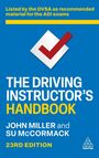 "Listed by the DVSA...ADI exams. The Driving Instructor’s Handbook. John Miller, Su McCormack. 23rd Edition. KoganPage-Logo."