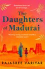 Rajasree Variyar: The Daughters of Madurai, Buch