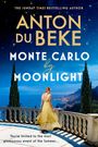 Anton Du Beke: Monte Carlo by Moonlight, Buch