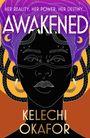 "AWAKENED", "Her reality. Her power. Her destiny...", "Kelechi Okafor". Illustration einer stilisierten Frau mit lila Haaren und Goldohrringen.