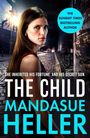 Mandasue Heller: The Child, Buch