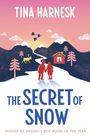 Tina Harnesk: The Secret of Snow, Buch