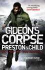 Lincoln Child: Gideon's Corpse, Buch