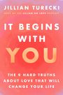 Jillian Turecki: It Begins with You, Buch