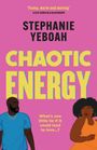 Stephanie Yeboah: Chaotic Energy, Buch