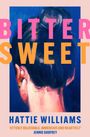 Hattie Williams: Bitter Sweet, Buch