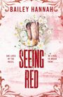 Bailey Hannah: Seeing Red, Buch