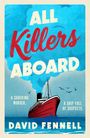 David Fennell: All Killers Aboard, Buch