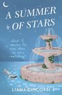 Liana Cincotti: A Summer of Stars, Buch