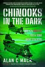 Alan C Mack: Chinooks in the Dark, Buch
