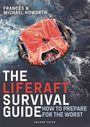 Michael Howorth: The Liferaft Survival Guide: How to Prepare for the Worst, Buch