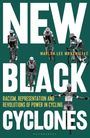 Marlon Lee Moncrieffe: New Black Cyclones, Buch