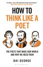 Dai George: How to Think Like a Poet, Buch