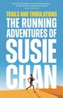 Susie Chan: Trails and Tribulations, Buch