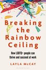 Layla McCay: Breaking the Rainbow Ceiling, Buch