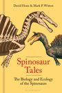 David Hone: Spinosaur Tales, Buch