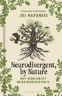 Joe Harkness: Neurodivergent, By Nature, Buch