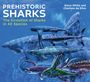 Texte: "Prehistoric Sharks", "The Evolution of Sharks in 40 Species". Illustration: Verschiedene prähistorische Haie im Wasser.