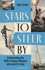 Julia Jones: Stars to Steer By, Buch