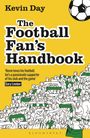 "Kevin Day - The Football Fan's Handbook." Zitat von Gary Lineker. Illustration von jubelnden Fans in Grün.