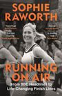 Sophie Raworth: Running on Air, Buch