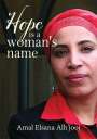 Amal Elsana Alh'jooj: Hope is a Woman's Name, Buch