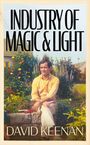 David Keenan: Industry of Magic & Light, Buch