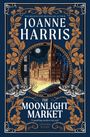 Joanne Harris: The Moonlight Market, Buch