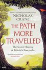 "Nicholas Crane, The Path More Travelled, The Secret History of Britain’s Footpaths." Illustration: Wanderer auf grünem Pfad.