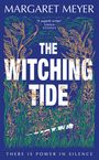 Margaret Meyer: The Witching Tide, Buch