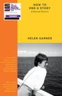 „HOW TO END A STORY: Collected Diaries“ von Helen Garner. Foto: Person blickt übers Meer, gelb-orange Farben, Auszeichnung.
