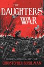 Christopher Buehlman: The Daughters' War, Buch
