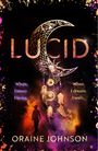 Oraine Johnson: Lucid, Buch