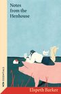 Elspeth Barker: Notes from the Henhouse, Buch