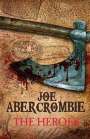 Joe Abercrombie: The Heroes, Buch