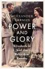 Alexander Larman: Power and Glory, Buch