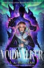S. A. Maclean: Voidwalker, Buch