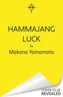 Makana Yamamoto: Hammajang Luck, Buch