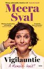 "Meera Syal, Vigilauntie: A Memoir - Innit?" Eine Frau lächelt mit zusammengekniffenen Wangen, großer goldener Halskette.