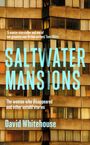 David Whitehouse: Saltwater Mansions, Buch