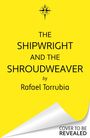 Rafael Torrubia: The Shipwright and the Shroudweaver, Buch