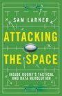 Sam Larner: Attacking the Space, Buch